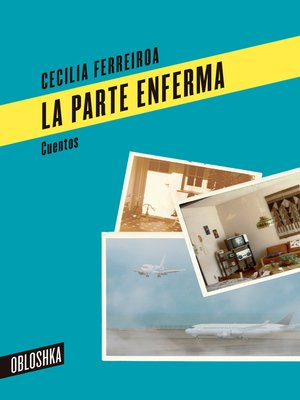 cover image of La parte enferma